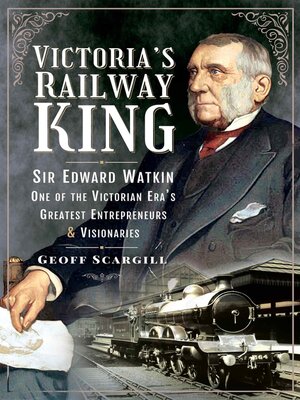 cover image of Victoria's Railway King